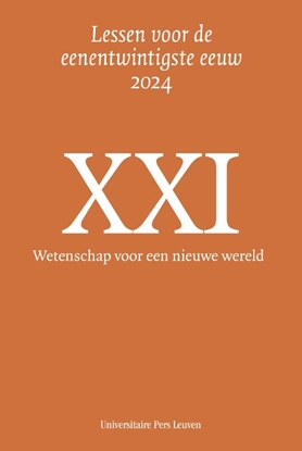 Afbeeldingen van Lessen voor de eenentwintigste eeuw Wetenschap voor een nieuwe wereld