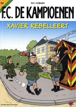 Afbeeldingen van F.C. De Kampioenen Xavier rebelleert