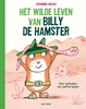 Afbeelding van Het wilde leven van Billy de hamster