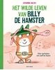 Afbeelding van Het wilde leven van Billy de hamster