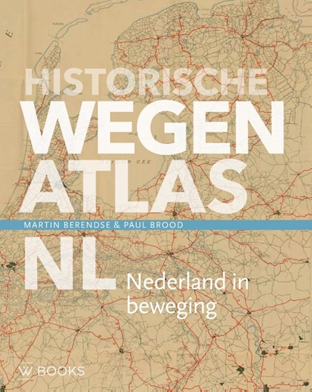 Afbeelding van Reeks Kaarthistorie Historische wegenatlas NL
