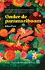 Afbeelding van Onder de paramariboom
