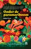 Afbeelding van Onder de paramariboom