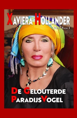 Afbeeldingen van Wall Talk De Gelouterde Paradijsvogel