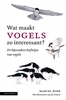 Afbeelding van Wat maakt vogels zo interessant