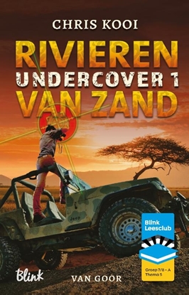 Afbeeldingen van Undercover Blink Lezen groep 7/8 thema 5 rivieren van zand Leesclubboek