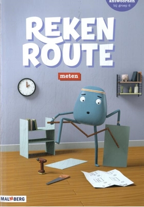 Afbeeldingen van Rekenroute groep 6 Meten en meetkunde Antwoordenboek