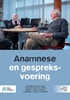 Afbeelding van Anamnese en gespreksvoering