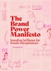 Afbeelding van The brand power manifesto