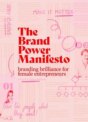 Afbeeldingen van The brand power manifesto
