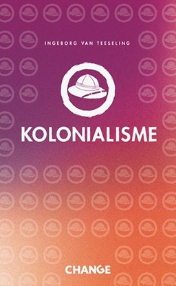 Afbeeldingen van CHANGE Kolonialisme