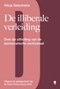 Afbeelding van De illiberale verleiding
