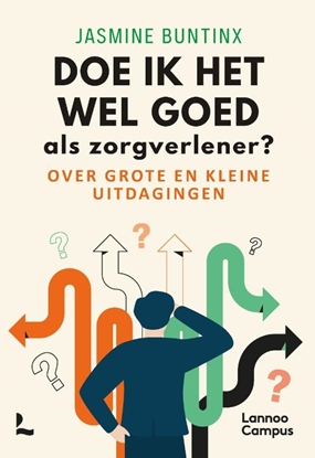 Afbeeldingen van Doe ik het wel goed als zorgverlener?