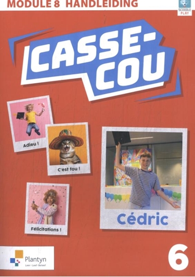 Afbeelding van Casse-cou 6 Module 8 Handleiding