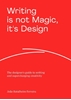 Afbeelding van Writing is not Magic, it's Design
