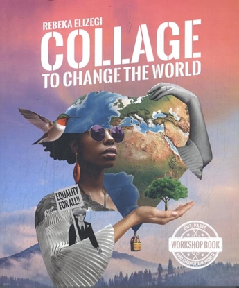 Afbeeldingen van Collage to change the world