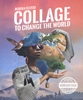 Afbeelding van Collage to change the world