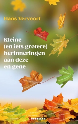 Afbeeldingen van Kleine (en iets grotere) herinneringen aan deze en gene