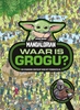Afbeelding van Waar is Grogu?