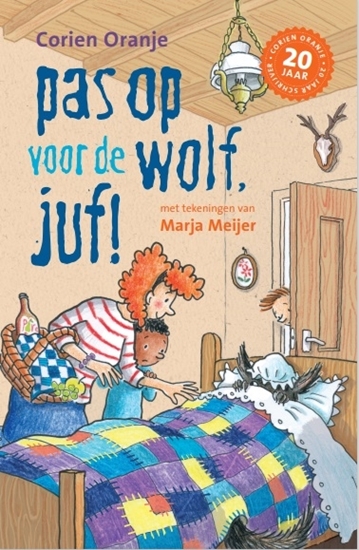 Afbeelding van Juf Fiep Pas op voor de wolf, juf!