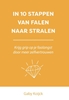 Afbeelding van In 10 stappen In 10 stappen van falen naar stralen