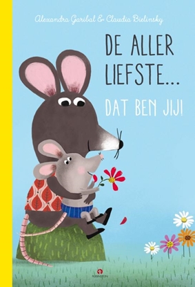 Afbeeldingen van De allerliefste, dat ben jij!