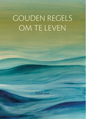 Afbeeldingen van Levensweg Gouden regels om te leven