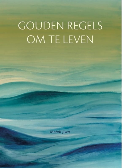 Afbeelding van Levensweg Gouden regels om te leven