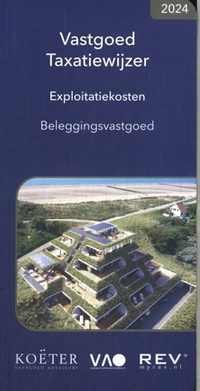 Afbeelding van Vastgoed Taxatiewijzer Exploitatiekosten Beleggingsvastgoed 2024