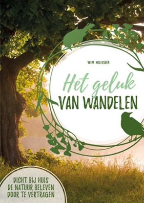 Afbeeldingen van Het geluk van wandelen