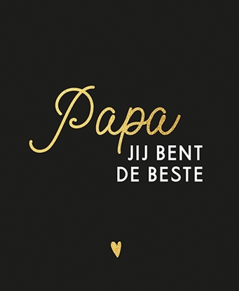 Afbeeldingen van Papa, jij bent de beste