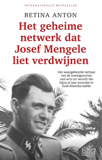 Afbeelding van Het geheime netwerk dat Josef Mengele liet verdwijnen