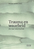 Afbeelding van Trauma en waarheid