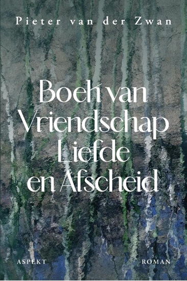 Afbeelding van Boek van vriendschap, liefde & afscheid