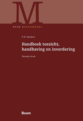 Afbeeldingen van Boom Masterreeks Handboek toezicht, handhaving en invordering