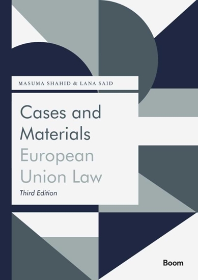 Afbeelding van Boom Jurisprudentie en documentatie Cases and Materials European Union Law