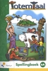 Afbeelding van Totemtaal 6 a Spellingboek