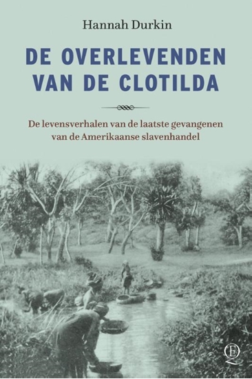 Afbeelding van De overlevenden van de Clotilda