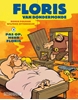 Afbeelding van Floris van Dondermonde Pas op, heer Floris