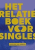 Afbeelding van Het relatieboek voor singles
