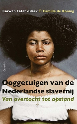 Afbeeldingen van Ooggetuigen van de Nederlandse slavernij