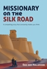 Afbeelding van Missionary on the Silk Road
