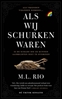 Afbeelding van Als wij schurken waren