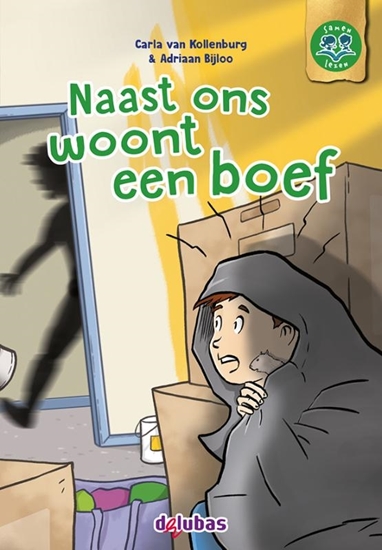 Afbeelding van Samen lezen Naast ons woont een boef