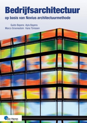 Afbeeldingen van Bedrijfsarchitectuur op basis van NoviusArchitectuurmethode