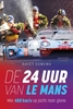 Afbeelding van De 24 uur van Le Mans