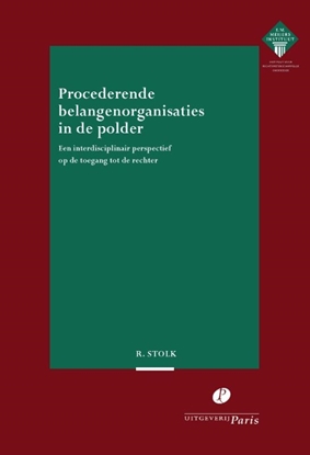 Afbeeldingen van Meijers-reeks Procederende belangenorganisaties in de polder