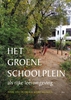 Afbeelding van Het groene schoolplein
