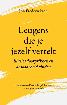 Afbeeldingen van Leugens die je jezelf vertelt