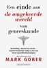 Afbeelding van Een einde aan de omgekeerde wereld van geneeskunde